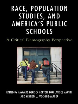 cover image of Race, Population Studies, and America's Public Schools